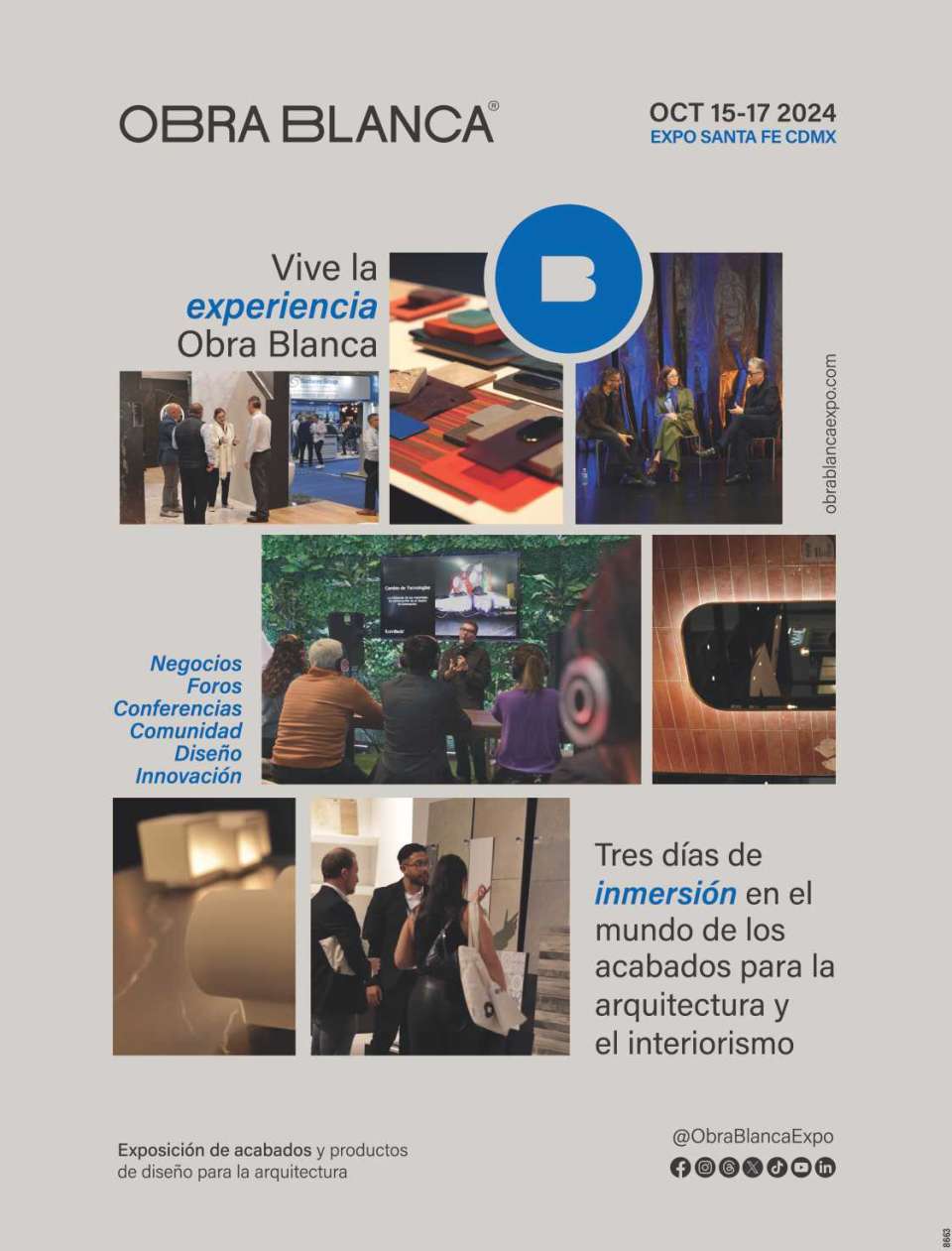 Vive la experiencia Obra Blanca. Exposicion de acabados y productos de diseño para la arquitectura. -Negocios -Foros -Conferencias -Comunidad -Diseño -Innovacion